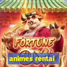 animes rentai